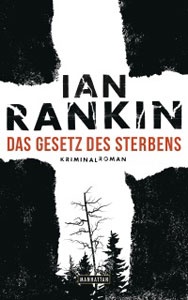 Buchcover Das Gesetz des Sterbens von Ian Rankin