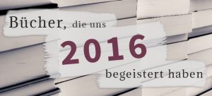 wortgestalt buchblog jahresrueckblick bestenliste 2016 banner